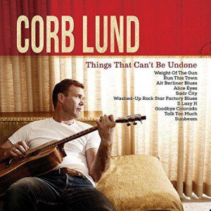 Corn Lund-Things That Can't Be Undone