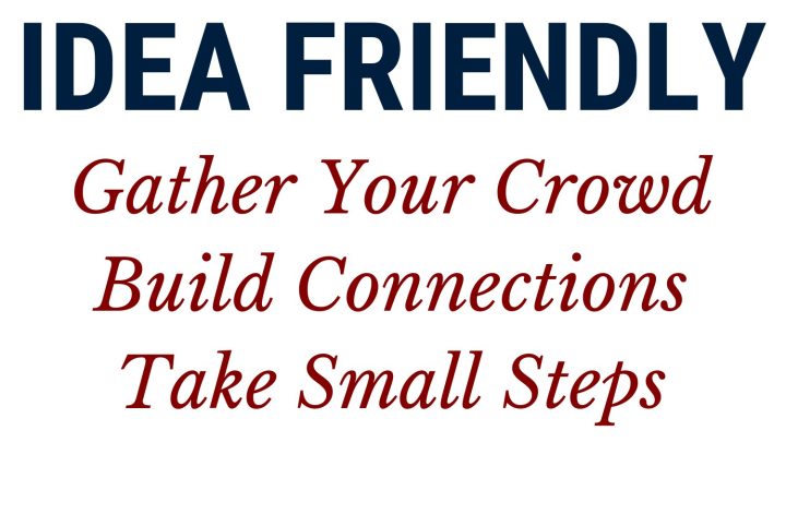 The Idea Friendly Method