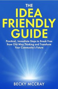 The Idea Friendly Guide
